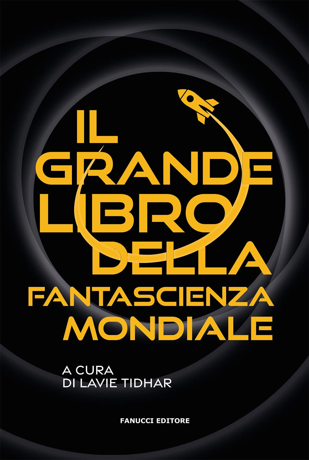 Il grande libro della fantascienza mondiale book