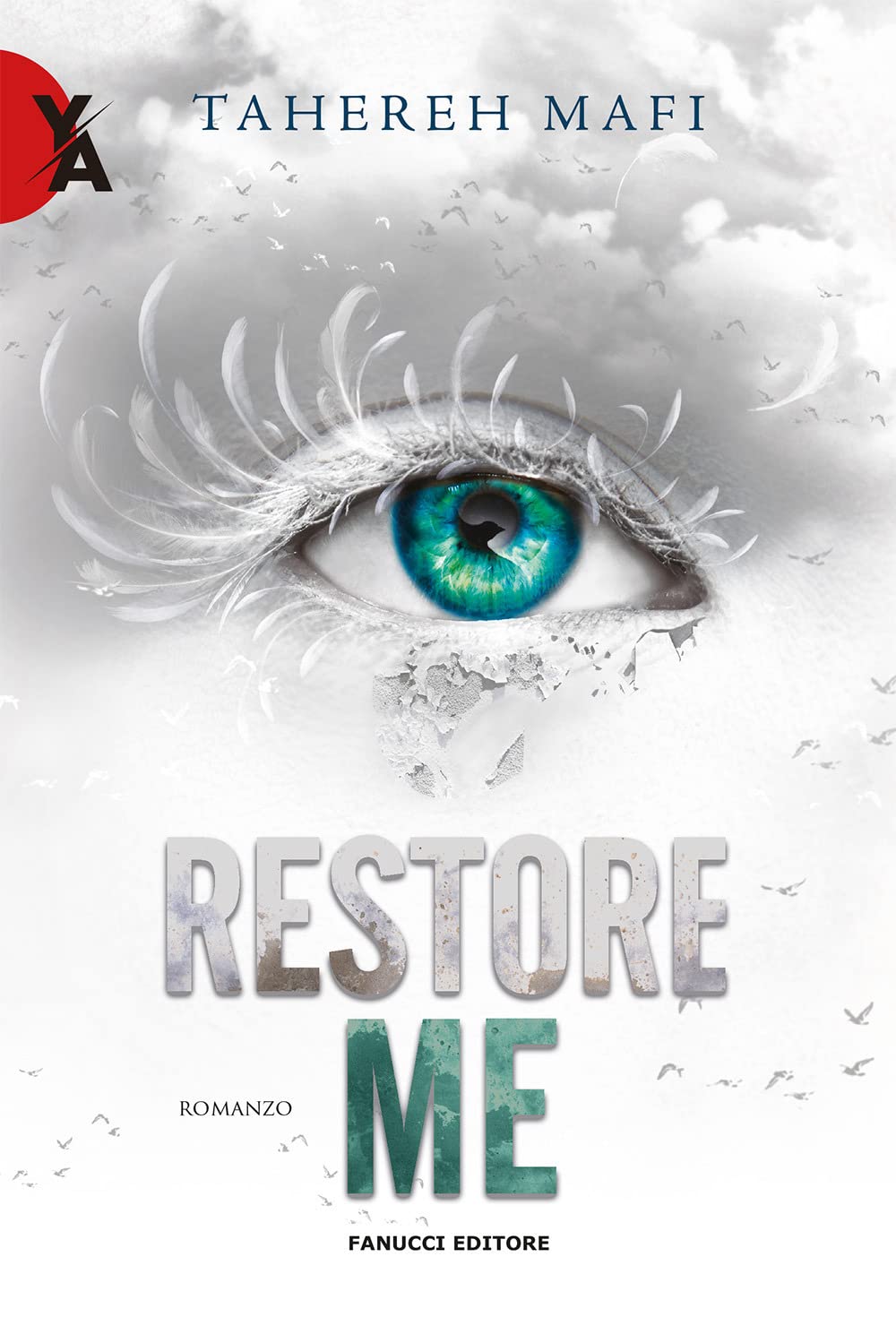 Restore me. Shatter me (Vol. 4) (Young adult) Contemporary literature