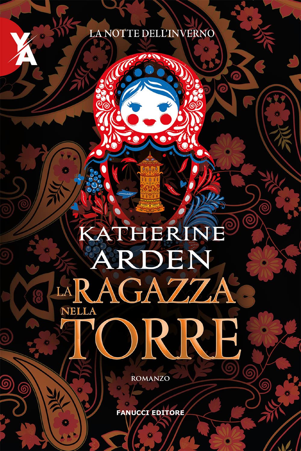 La ragazza nella torre. La notte dell'inverno. Nuova ediz. (Vol. 2) book