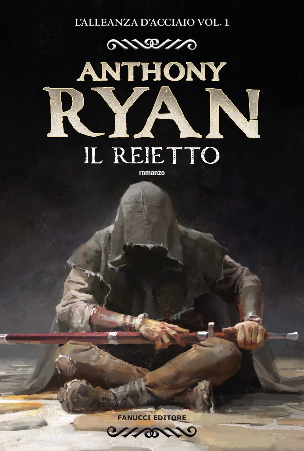 Il reietto. L'alleanza d'acciaio (Vol. 1) Contemporary literature