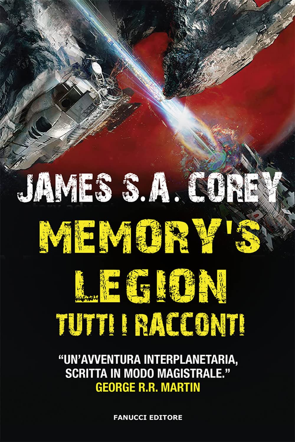 Memory's legion. Tutti i racconti. The Expanse Contemporary literature