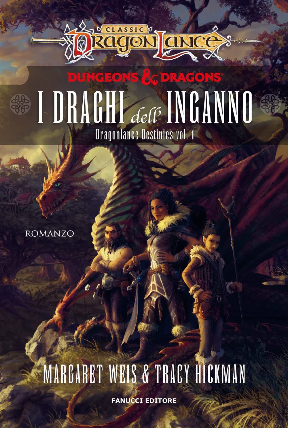 I draghi dell'inganno. DragonLance destinies (Vol. 1) (Fantasy) Contemporary literature