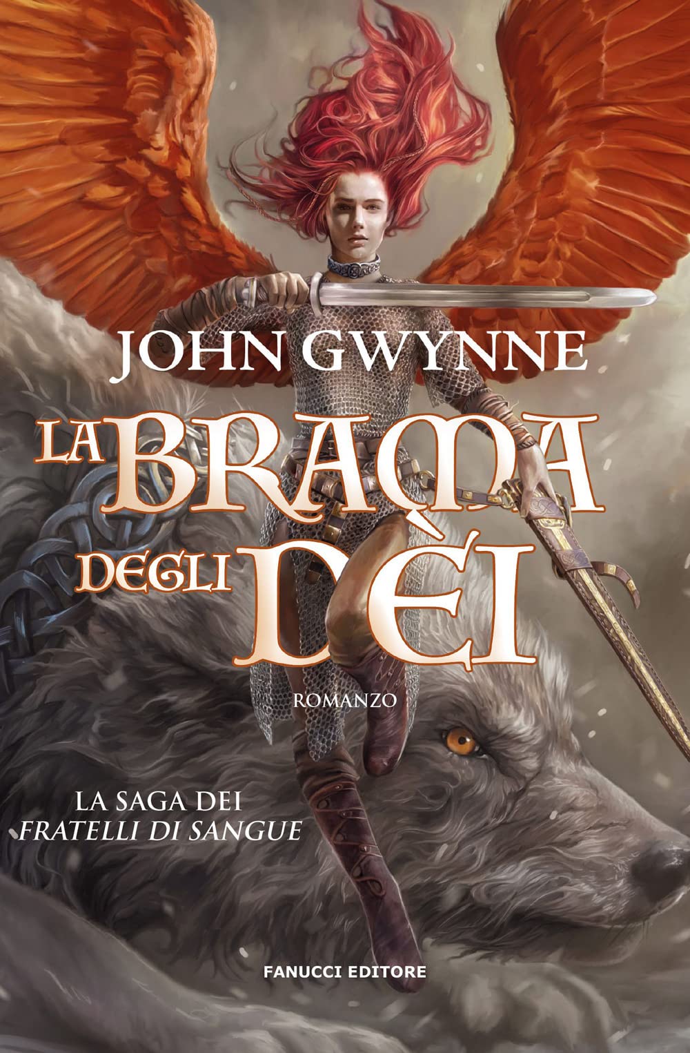 La brama degli dèi. La saga dei Fratelli di Sangue (Vol. 2) (Fantasy) Contemporary literature