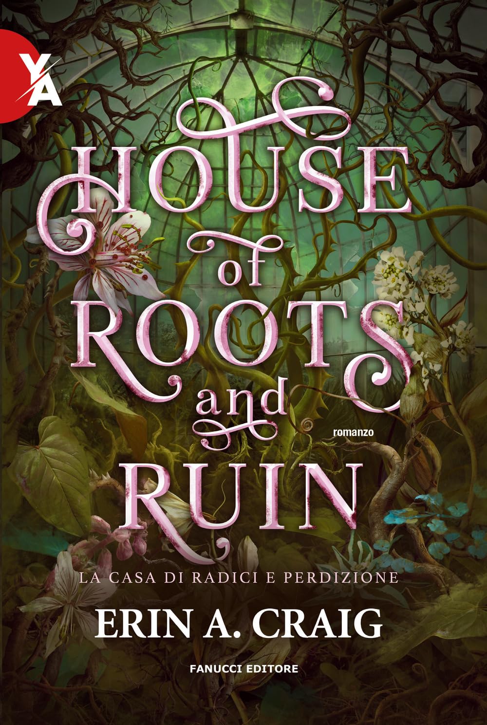 House of roots and ruin. La casa di radici e perdizione International