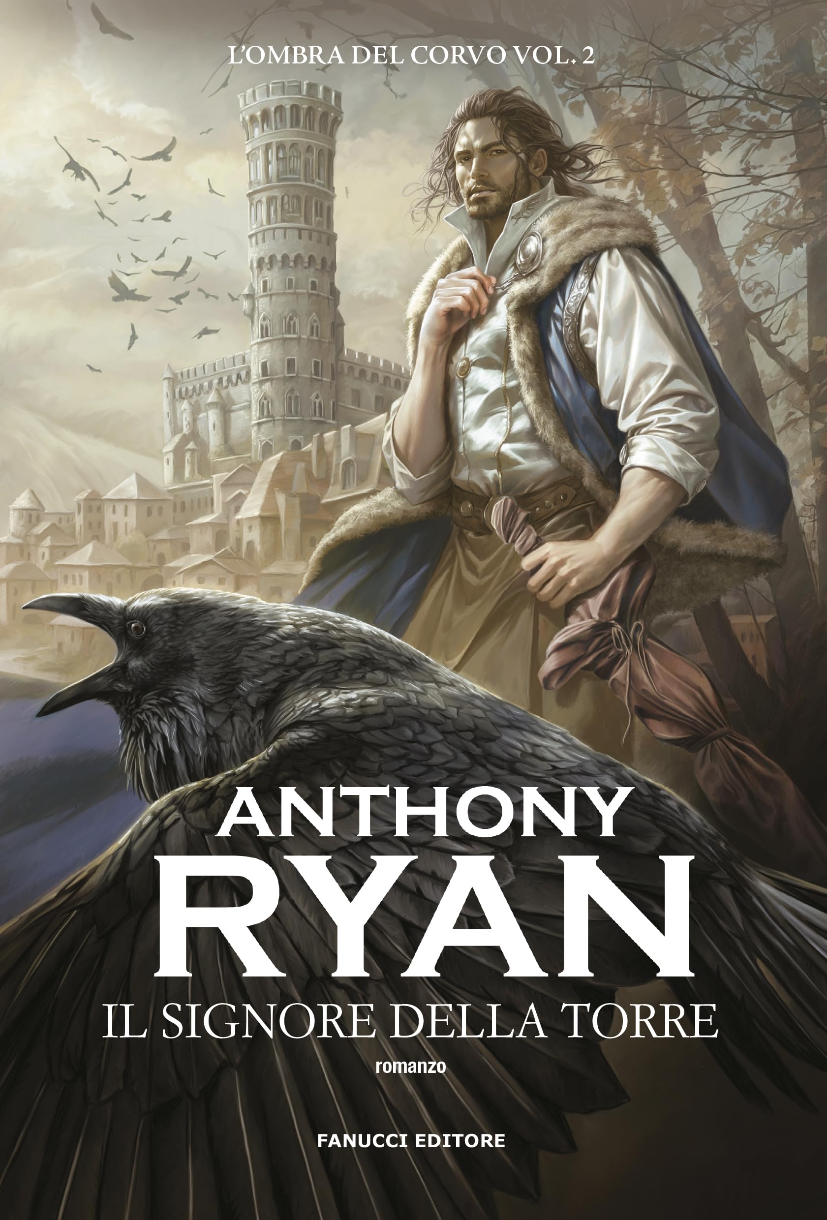 Il Signore della Torre. L'ombra del corvo (Vol. 2) book