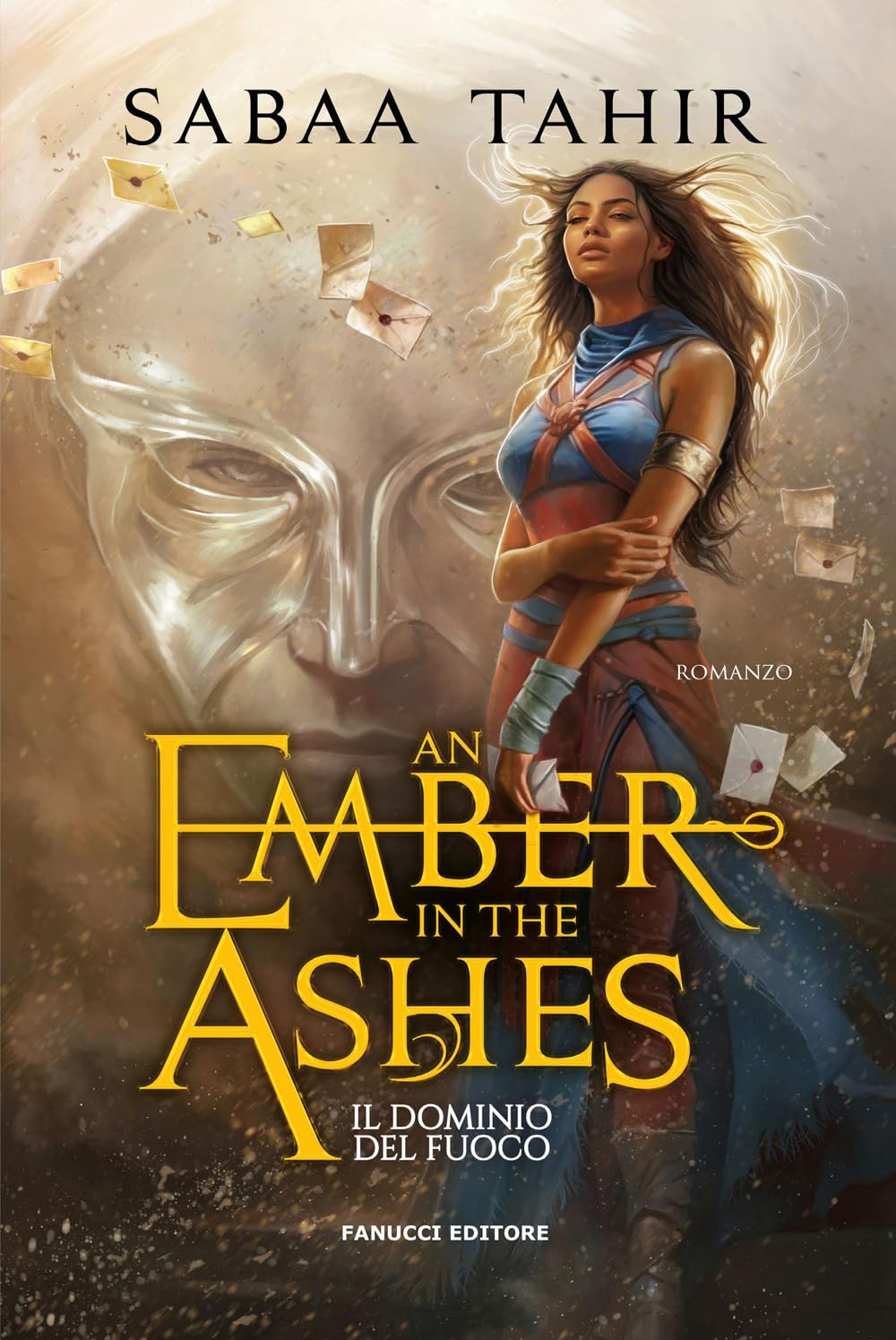An ember in the ashes. Il dominio del fuoco. Ciclo del Mondo di Cenere (Vol. 1) International