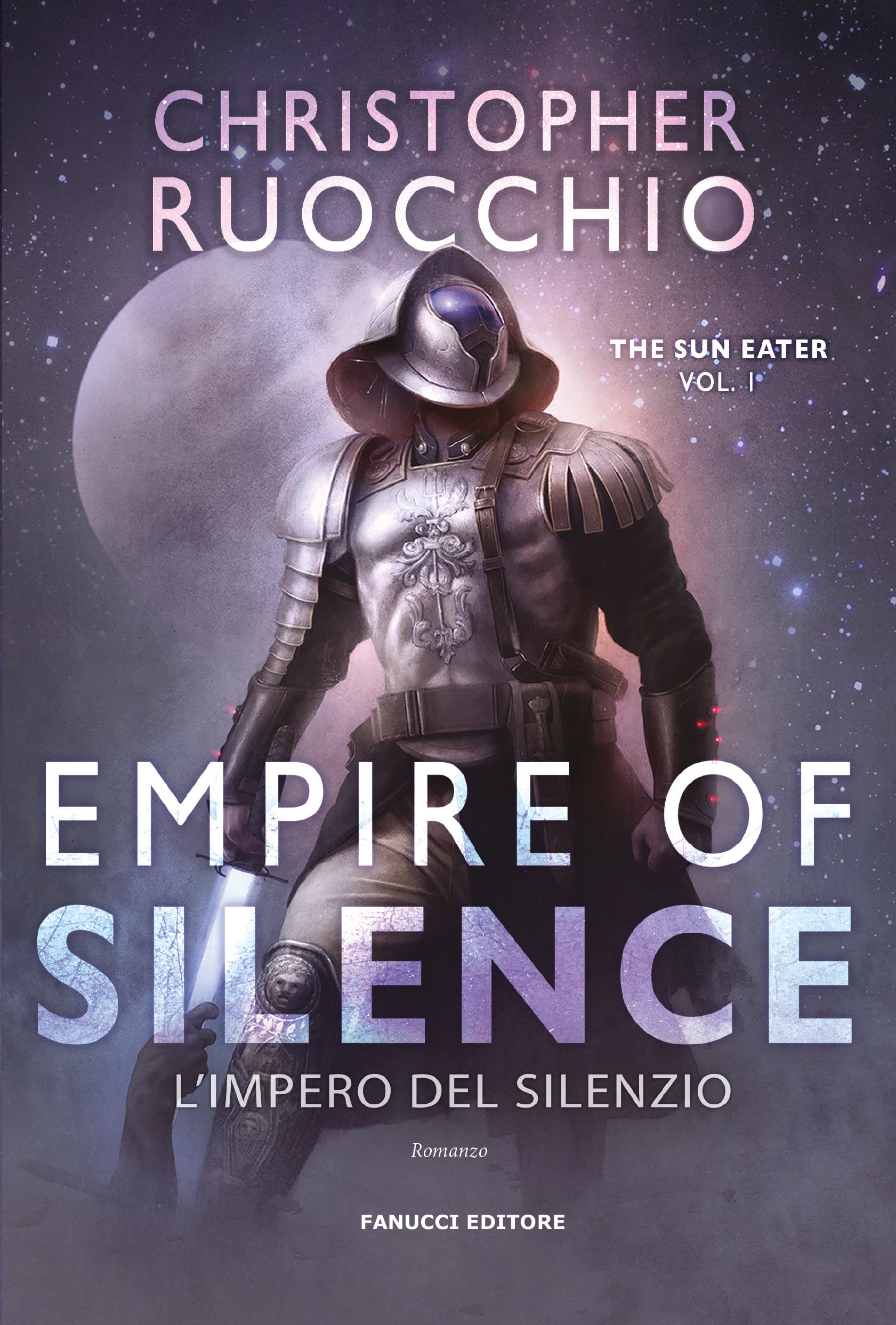 Empire of Silence. L'Impero del silenzio. The Sun Eater (Vol. 1) book