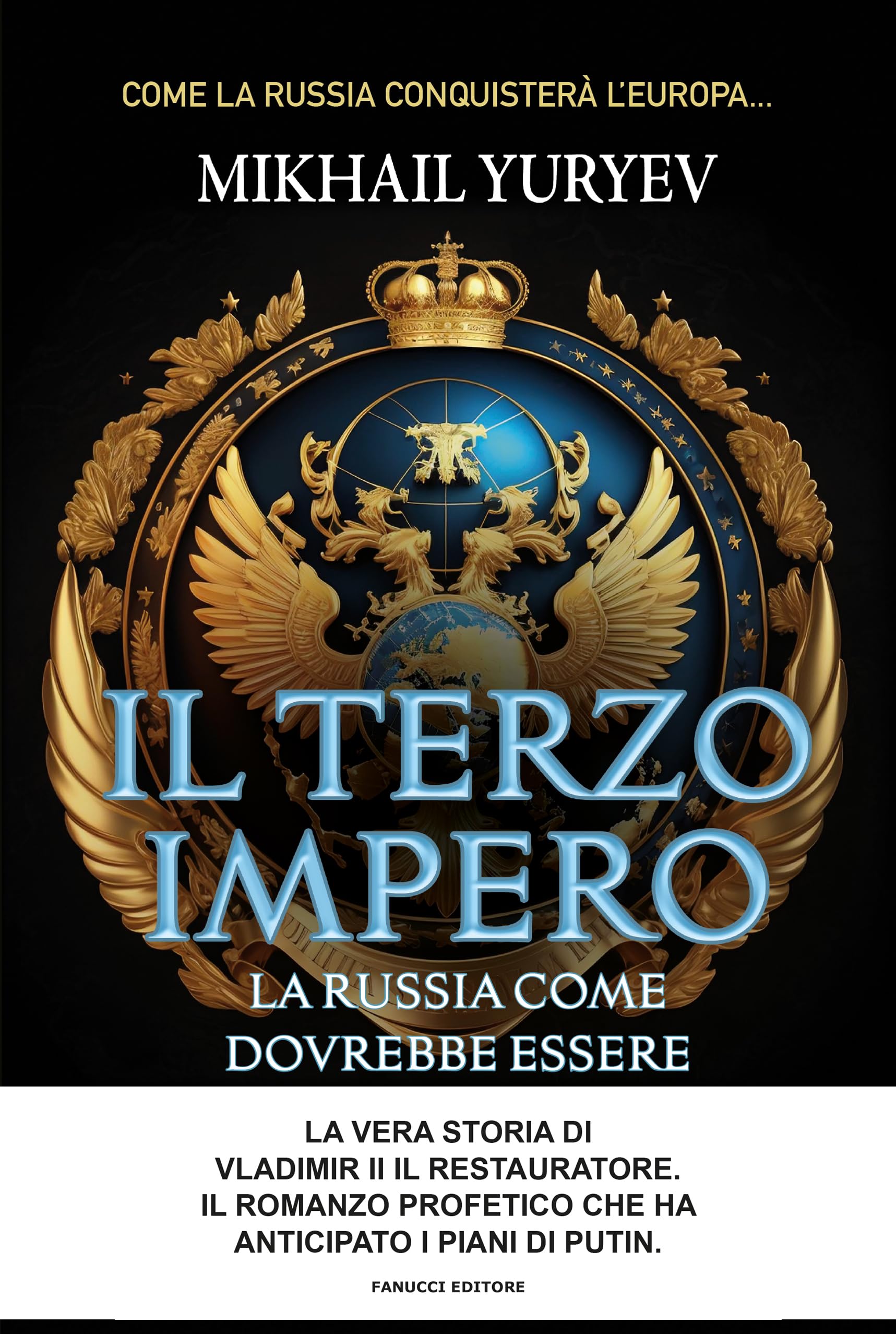 Il terzo impero. La Russia come dovrebbe essere book