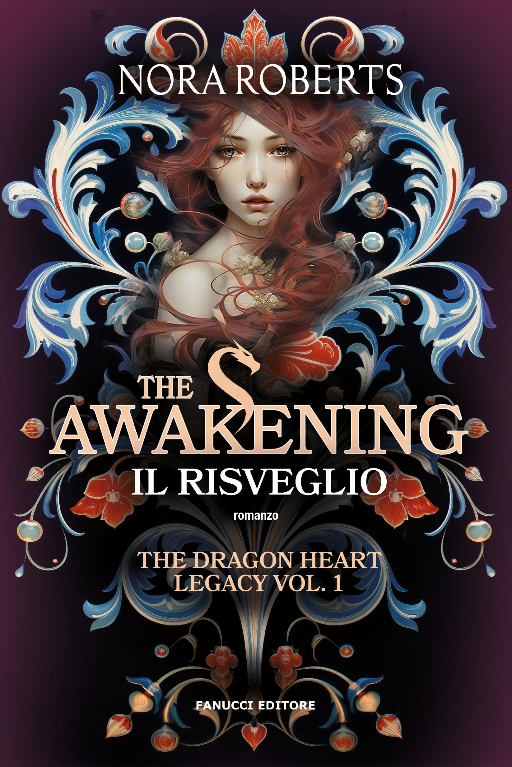 The awakening. Il risveglio. The dragon heart legacy (Vol. 1) (Fantasy) Contemporary literature