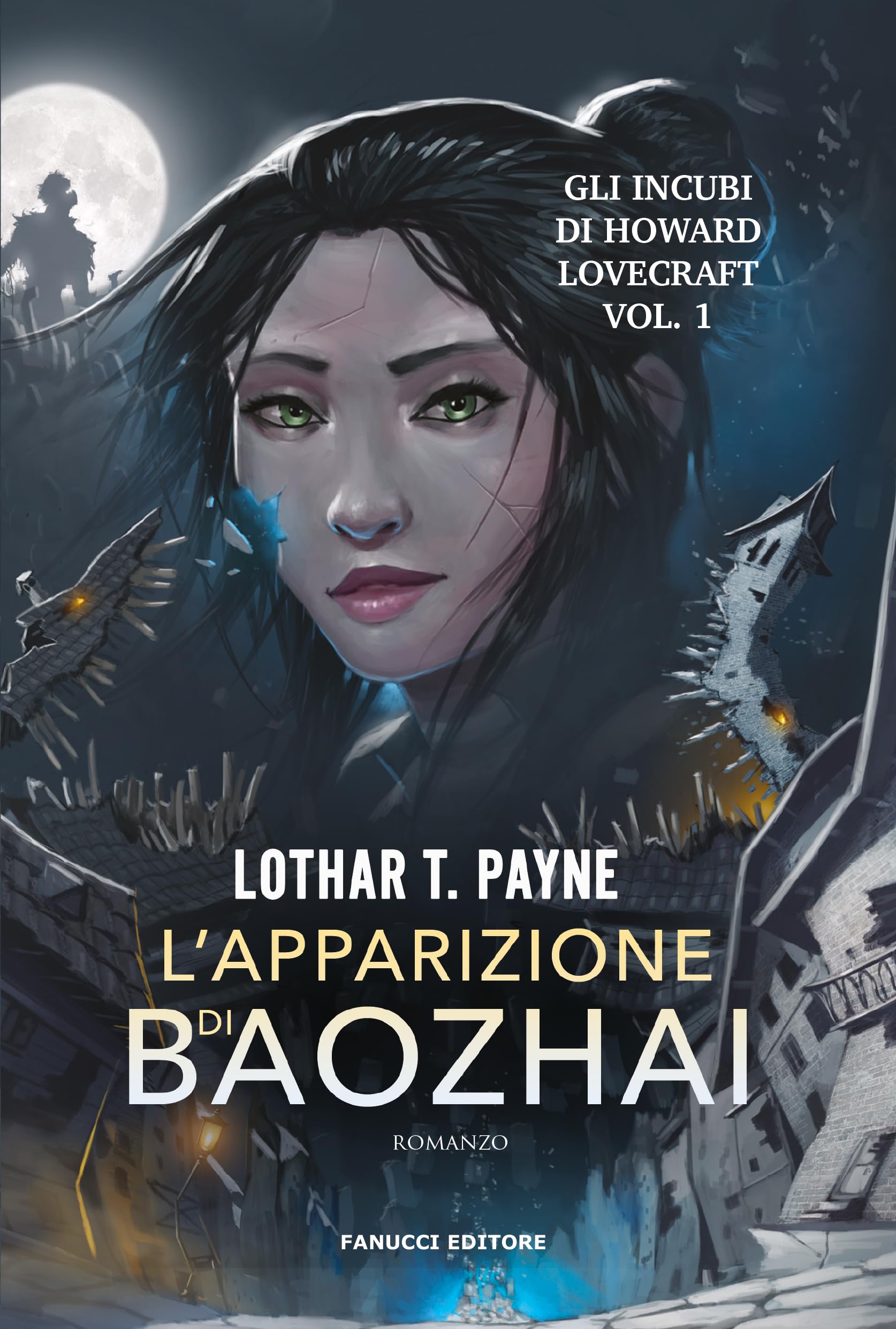 L'apparizione di Baozhai. Gli incubi di Howard Lovecraft (Vol. 1) (Young adult) Horror & Mystery