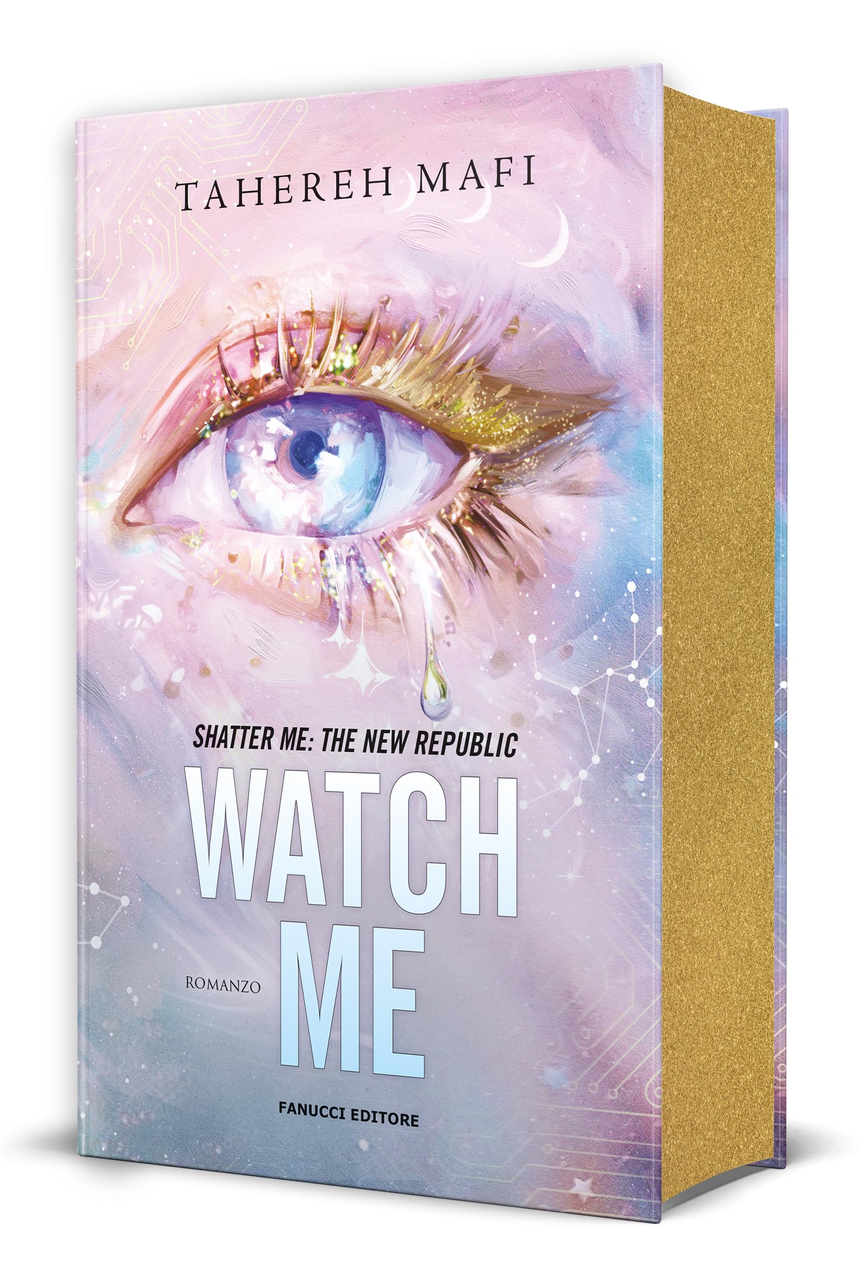 Watch me. Shatter me: the New Republic (Vol. 1) (Young adult) Dark Fantasy