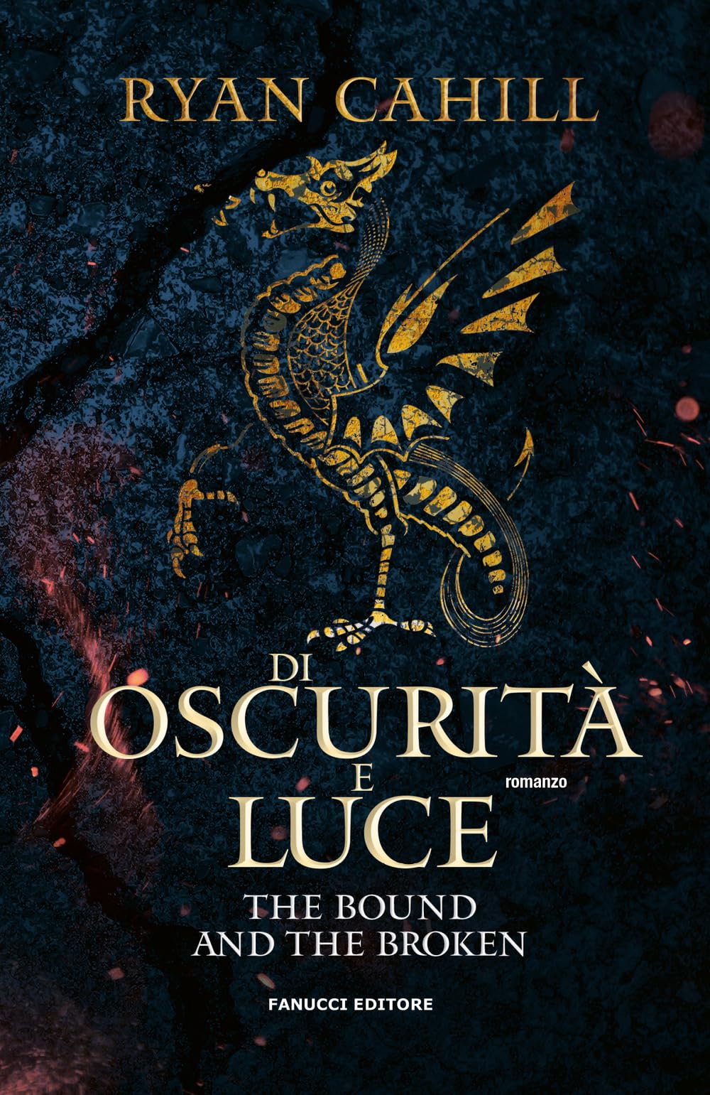 Di oscurità e luce. The bound and the broken (Vol. 2) (Fantasy) Contemporary literature