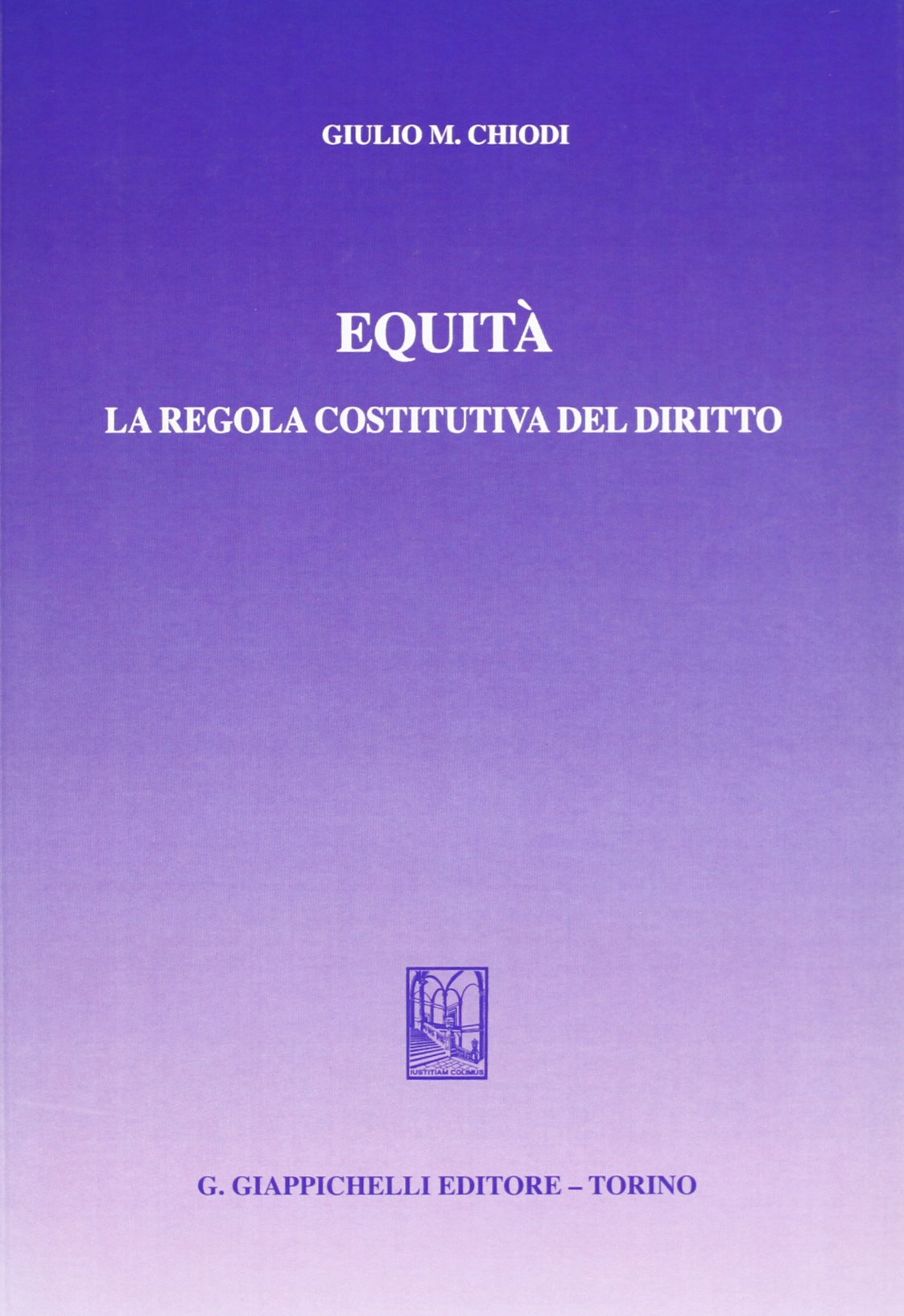Equità. La regola costitutiva del diritto book