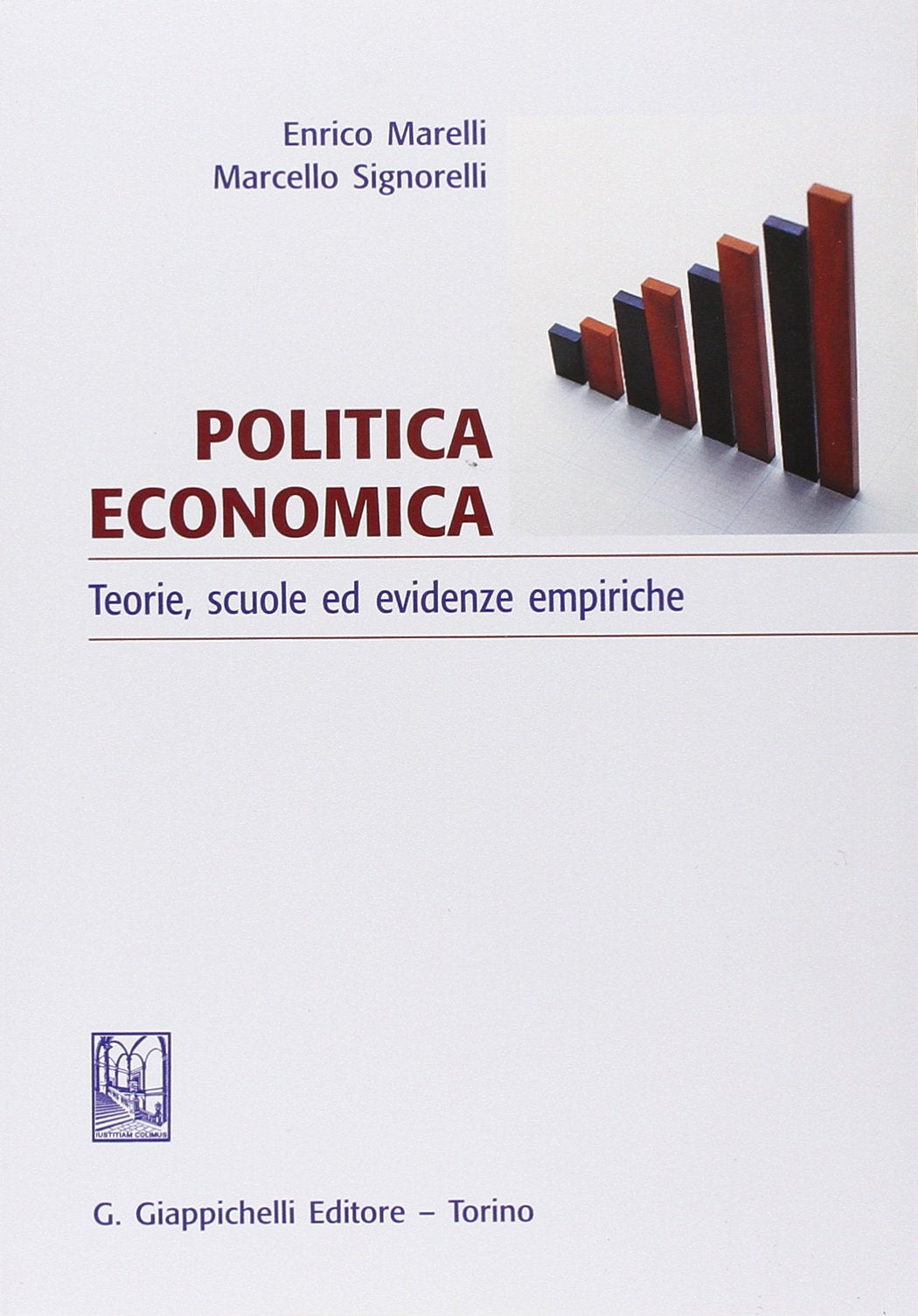 Politica economica. Teoria, scuole ed evidenze empiriche book