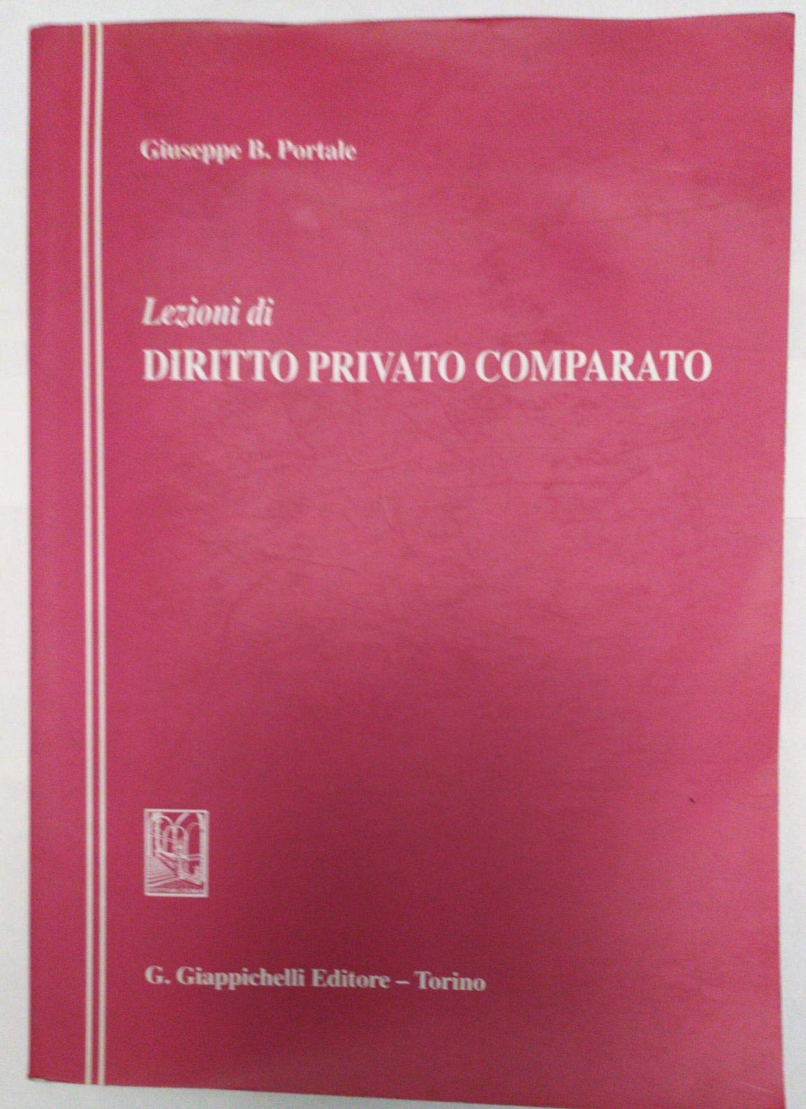Lezioni di diritto privato comparato. Raccolta dagli studenti book