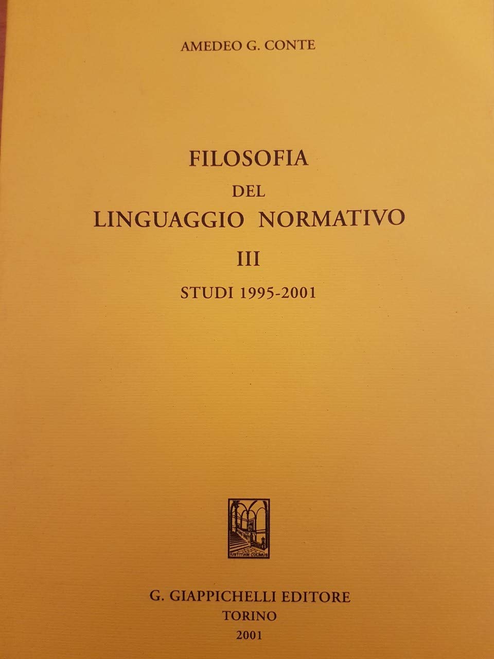 Filosofia del linguaggio normativo. Studi 1995-2001 (Vol. 3) book