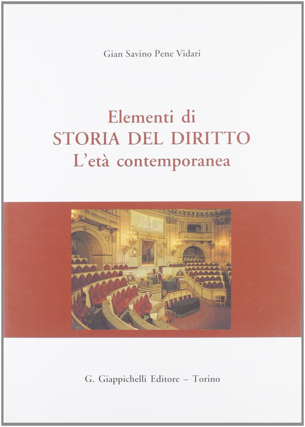 Elementi di storia del diritto. L'età contemporanea book