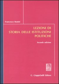 Lezioni di storia delle istituzioni politiche book