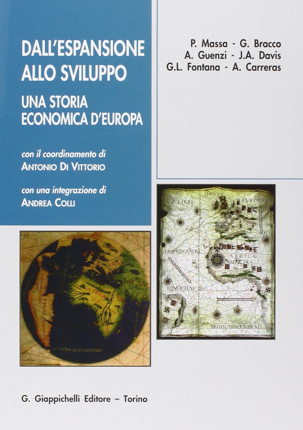 Dall'espansione allo sviluppo. Una storia economica d'Europa Business, Finance & Career