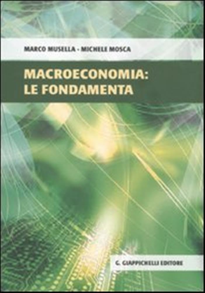 Macroeconomia: le fondamenta book