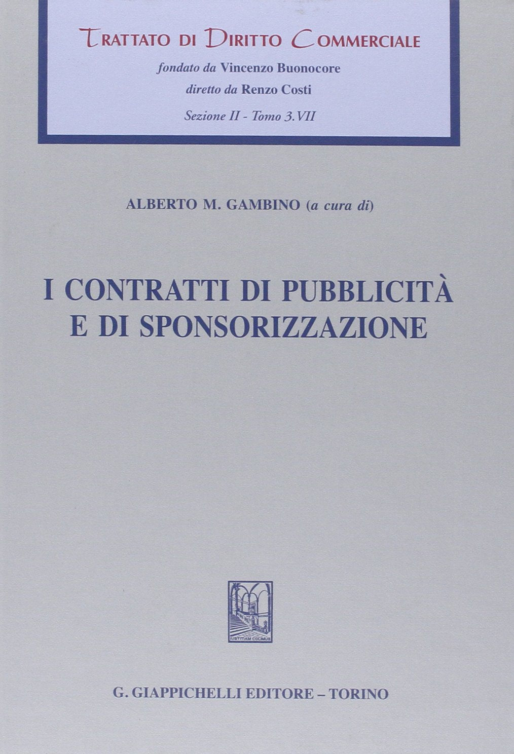 I contratti di pubblicità e di sponsorizzazione book