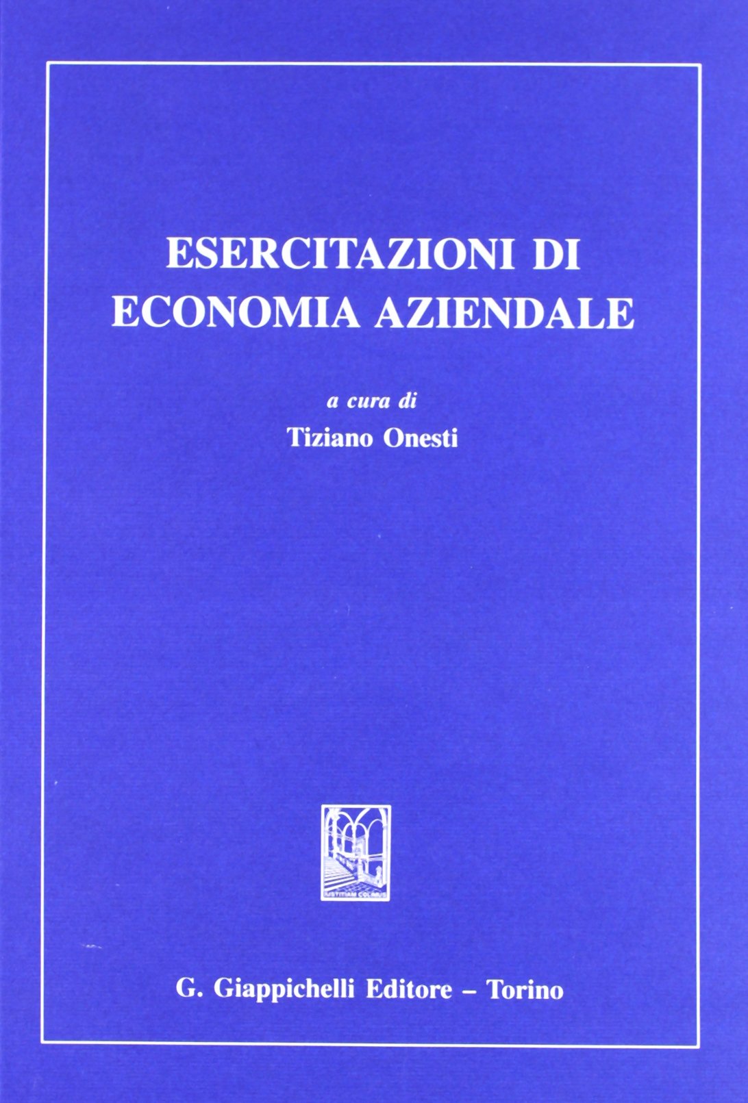 Esercitazioni di economia aziendale book