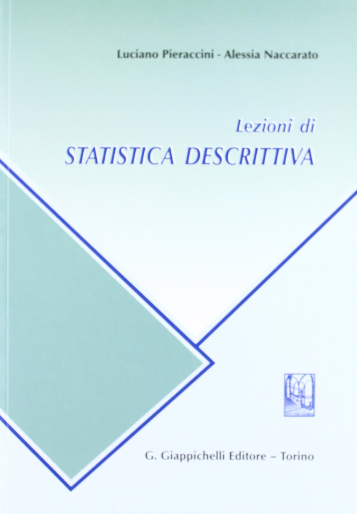 Lezioni di statistica descrittiva book