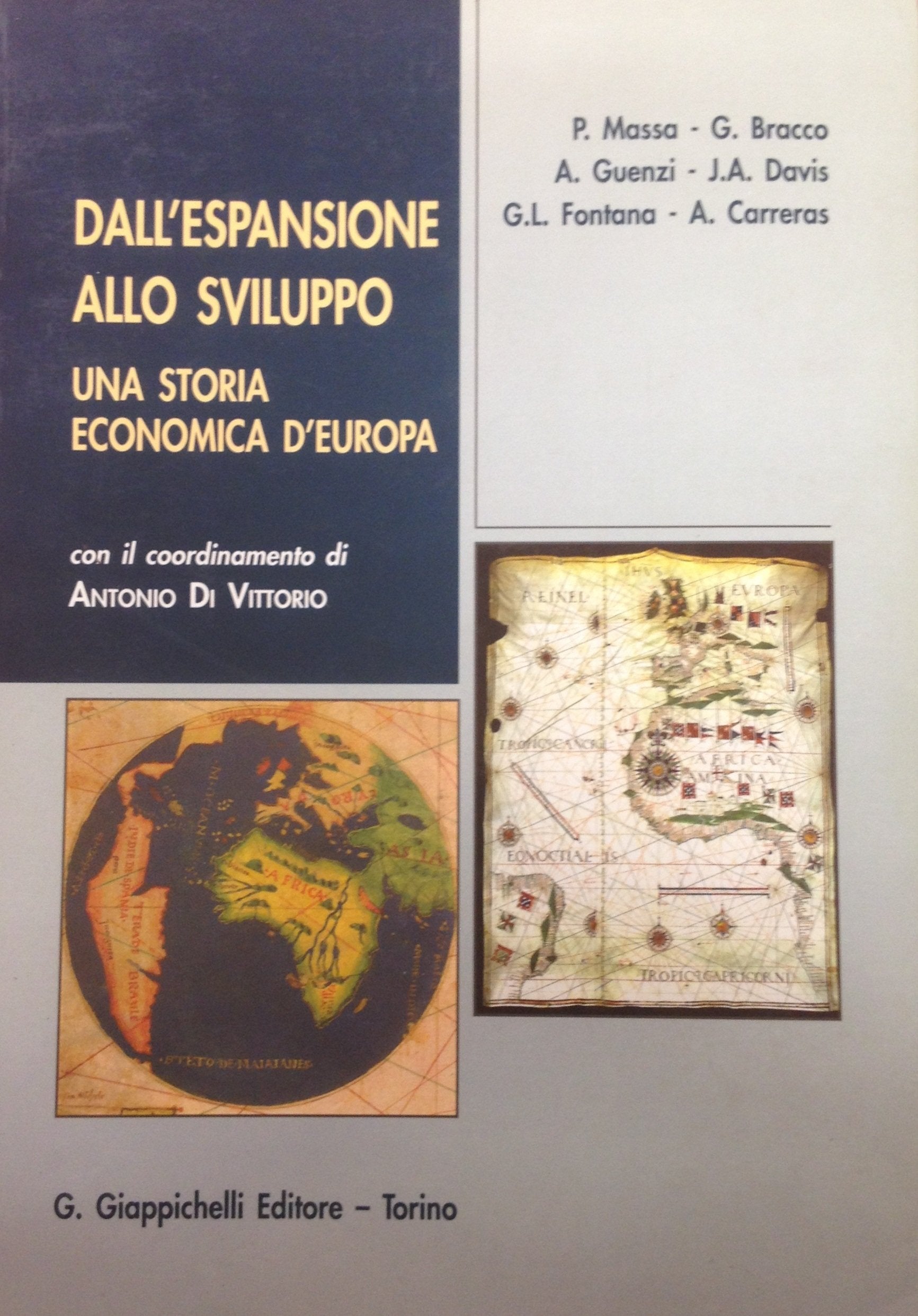 Dall'espansione allo sviluppo. Una storia economica d'Europa Business, Finance & Career