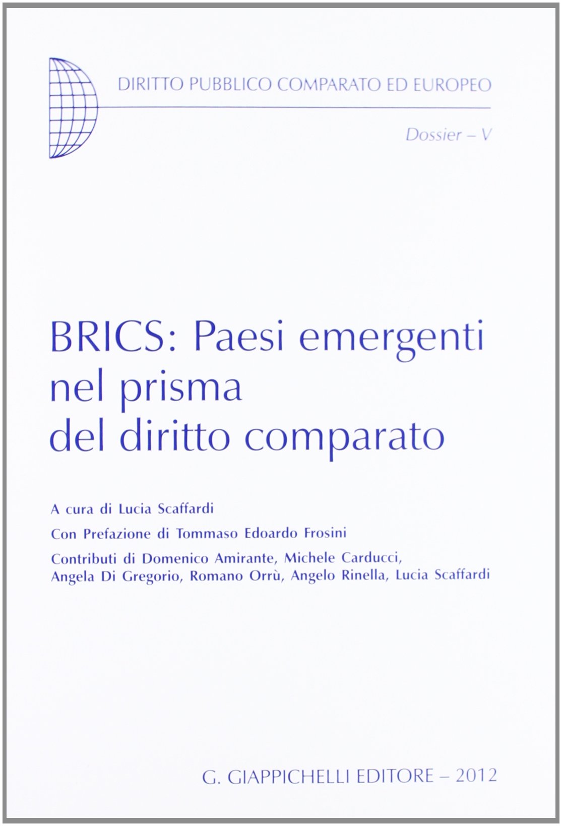 BRICS: Paesi emergenti nel prisma del diritto comparato book