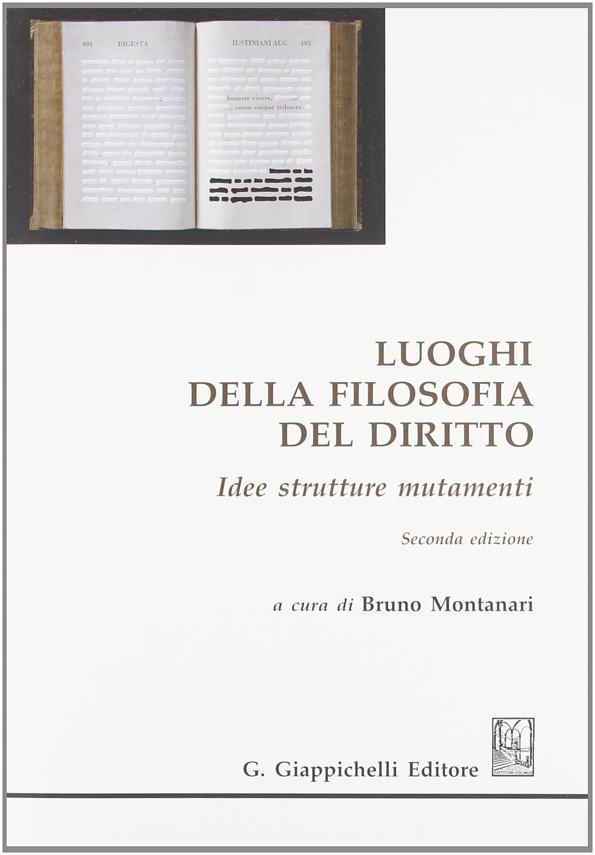 Luoghi della filosofia del diritto. Idee strutture mutamenti book