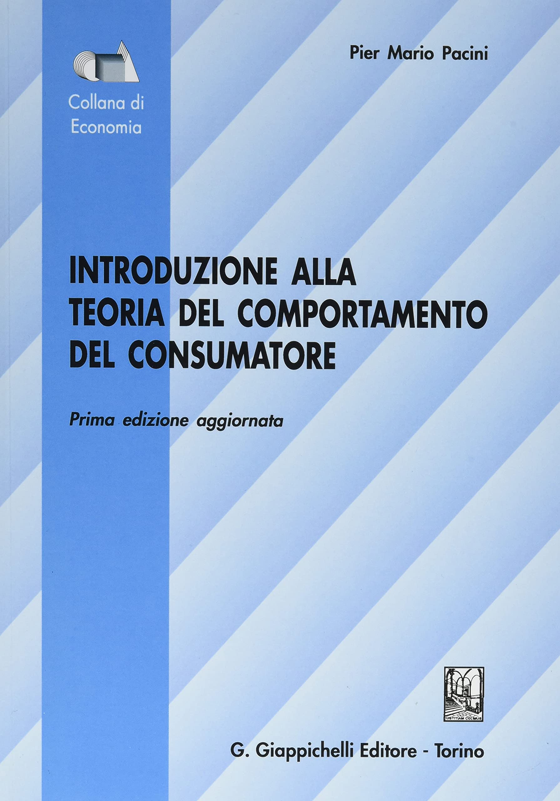 Introduzione alla teoria del contemporaneo del consumatore book