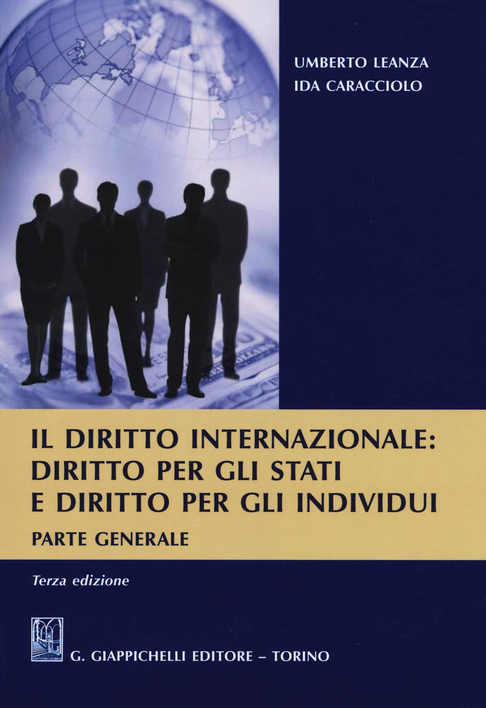 Il diritto internazionale. Diritto per gli stati e diritto per gli individui. Parte generale Law