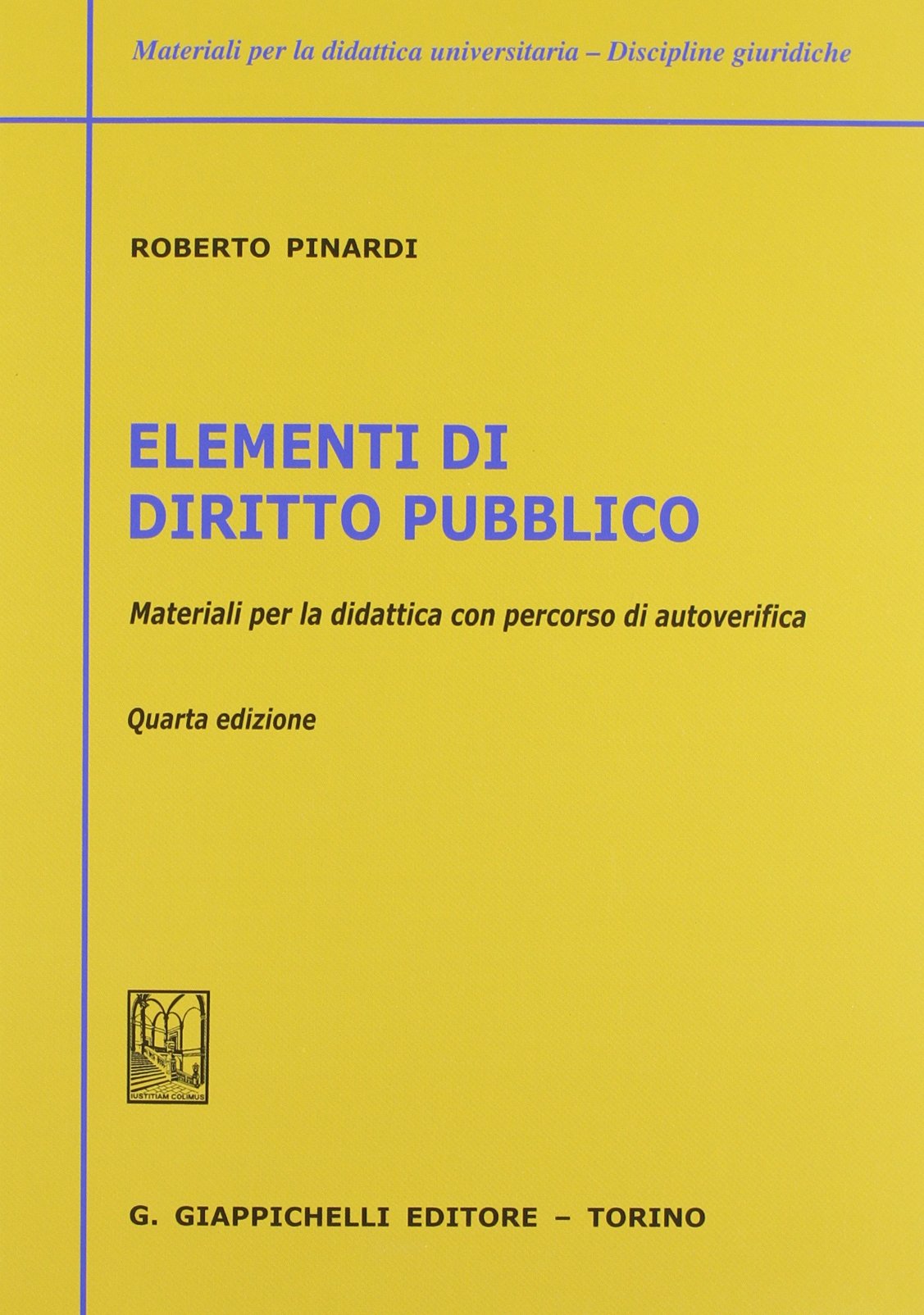 Elementi di diritto pubblico. Materiali per la didattica con percorsi di autoverifica book