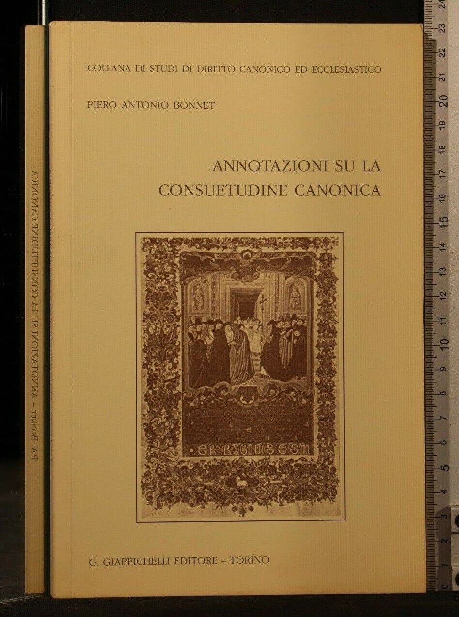 Annotazioni su la consuetudine canonica (Studi dir. canon. eccl. Sez. canonist.) Law