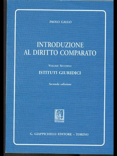 Introduzione al diritto comparato. Istituti giuridici (Vol. 2) Law