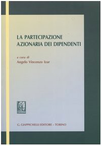 La partecipazione azionaria dei dipendenti Law