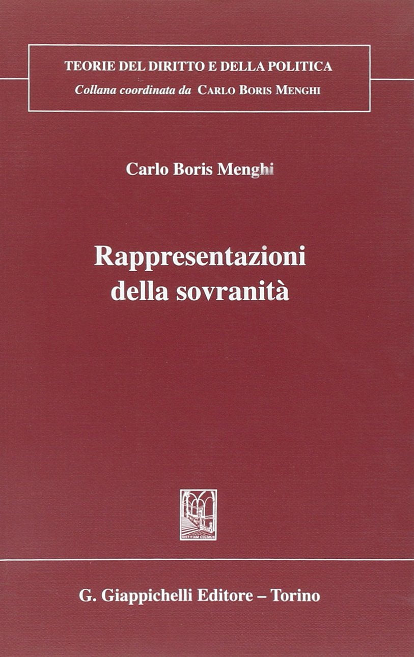 Rappresentazioni della sovranità (Teorie del diritto e della politica) Law