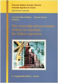 The ownership and governance of firms in transition: the italian experience (Impresa cultura societa. Scienze aziendal) Business, Finance & Career