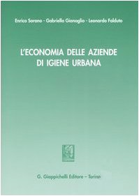 L'economia delle aziende di igiene urbana Business, Finance & Career