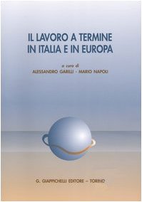 Il lavoro a termine in Italia e in Europa Law