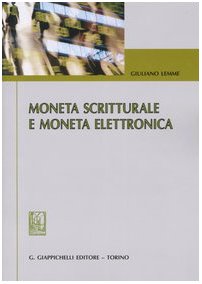 Moneta scritturale e moneta elettronica Law