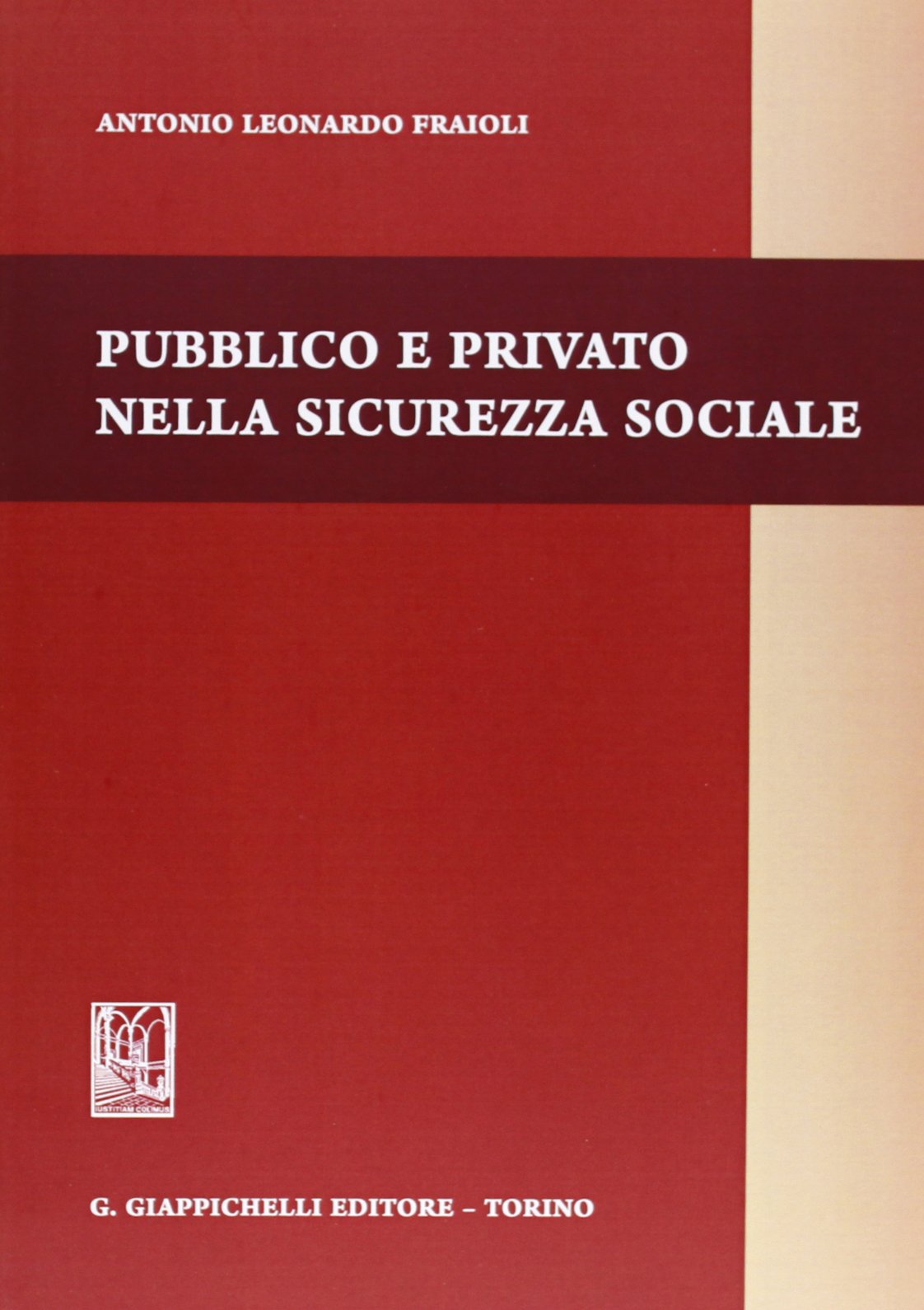 Pubblico e privato nella sicurezza sociale Law