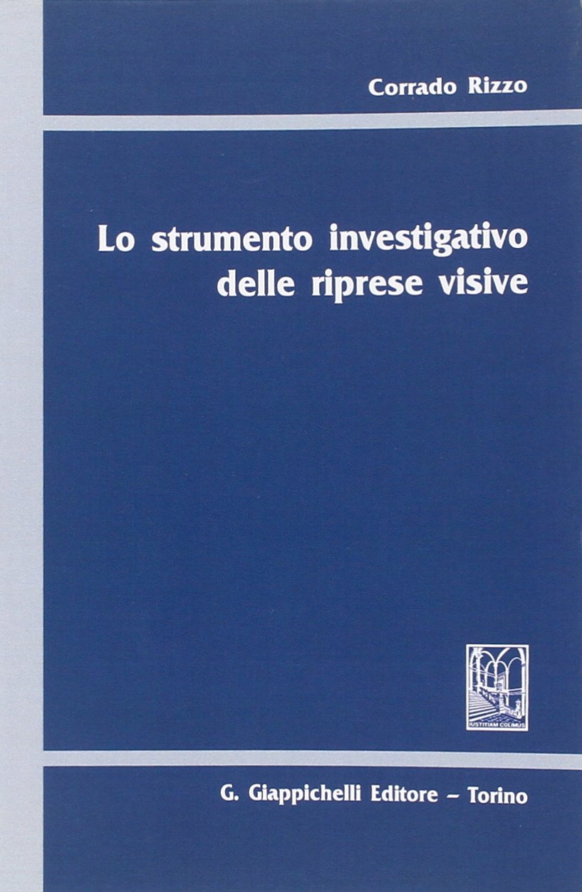 Lo strumento investigativo delle riprese visive Law