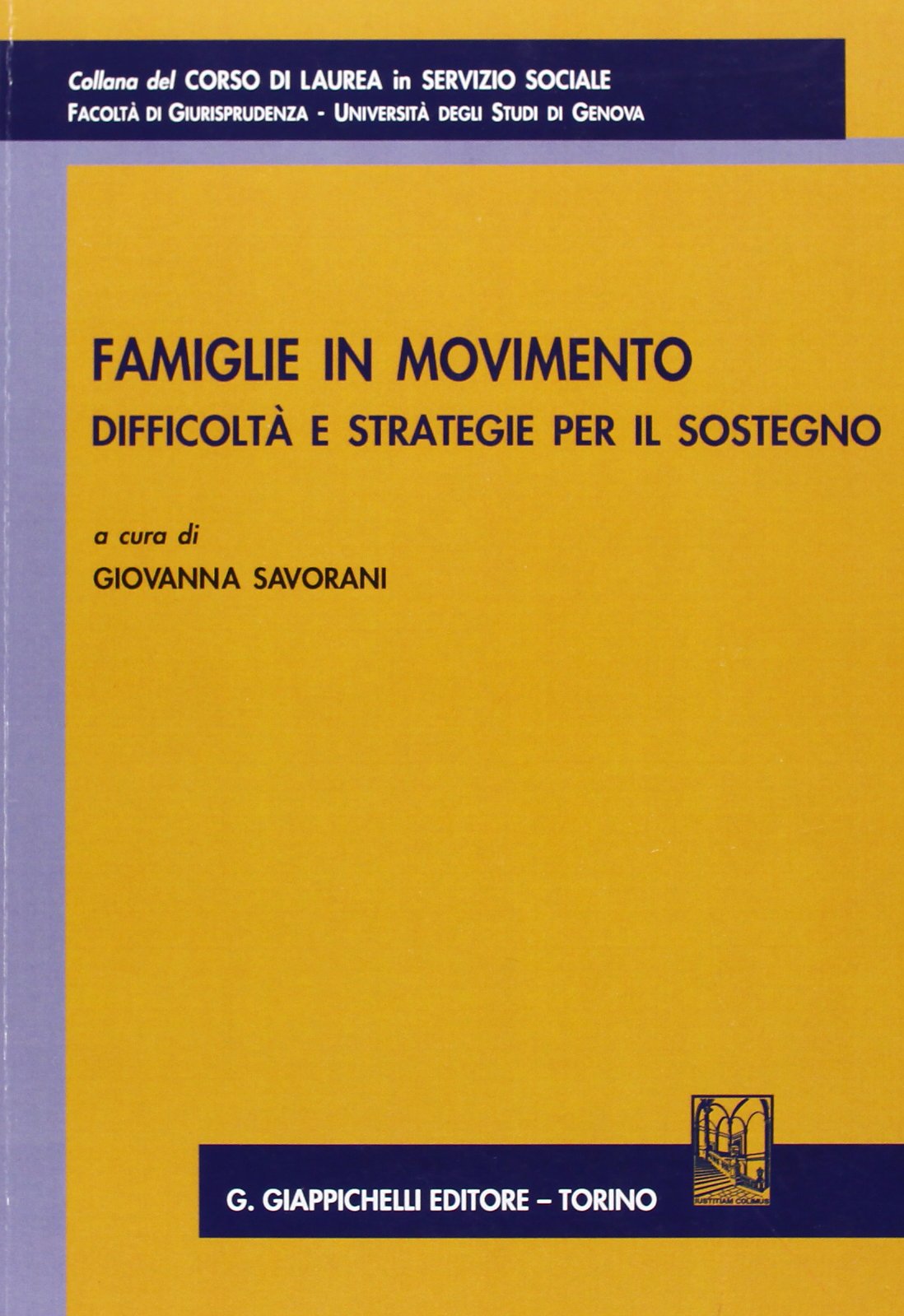 Famiglie in movimento. Difficoltà e stretegie per il sostegno Law