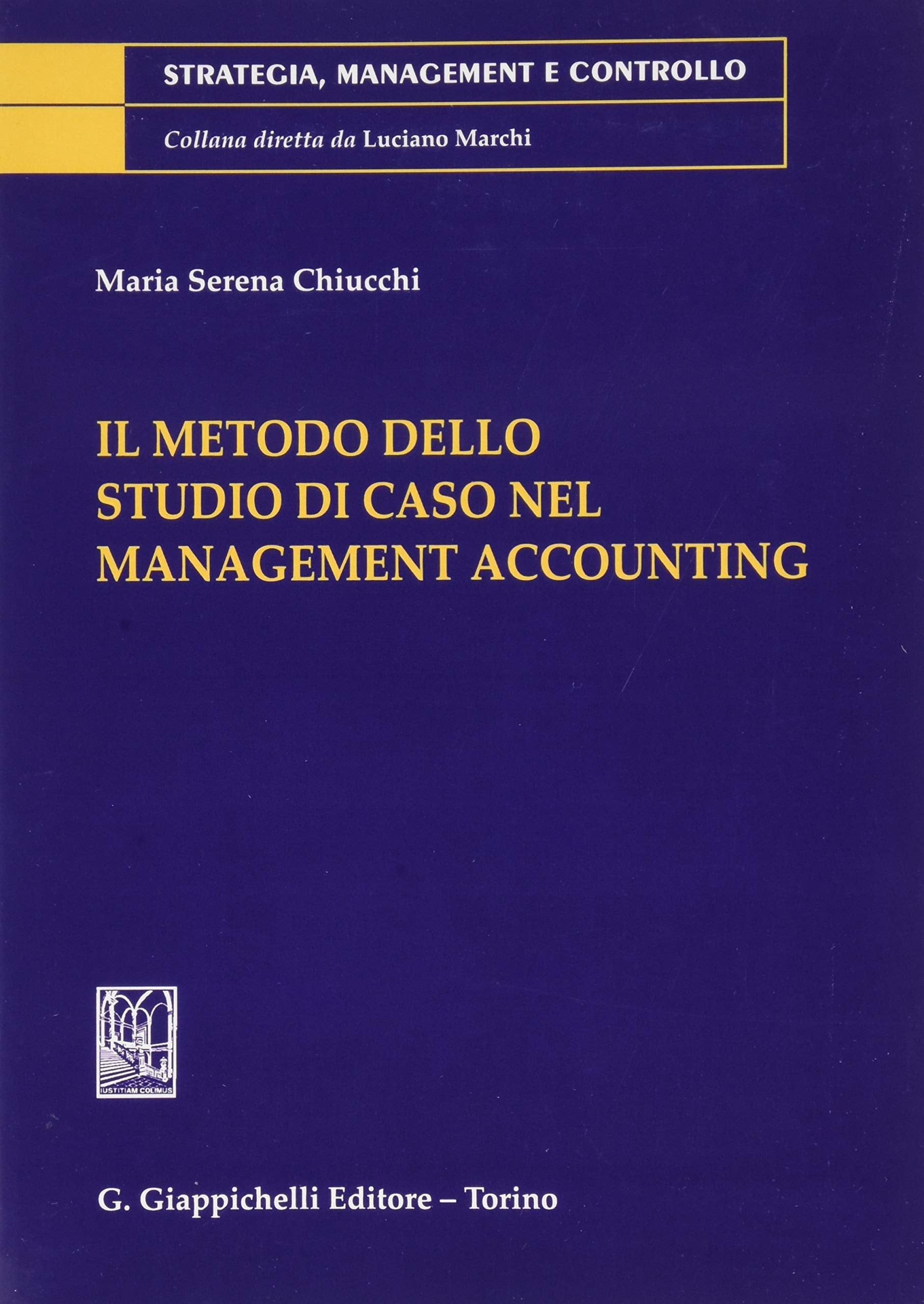 Il metodo dello studio di caso nel management accounting Business, Finance & Career