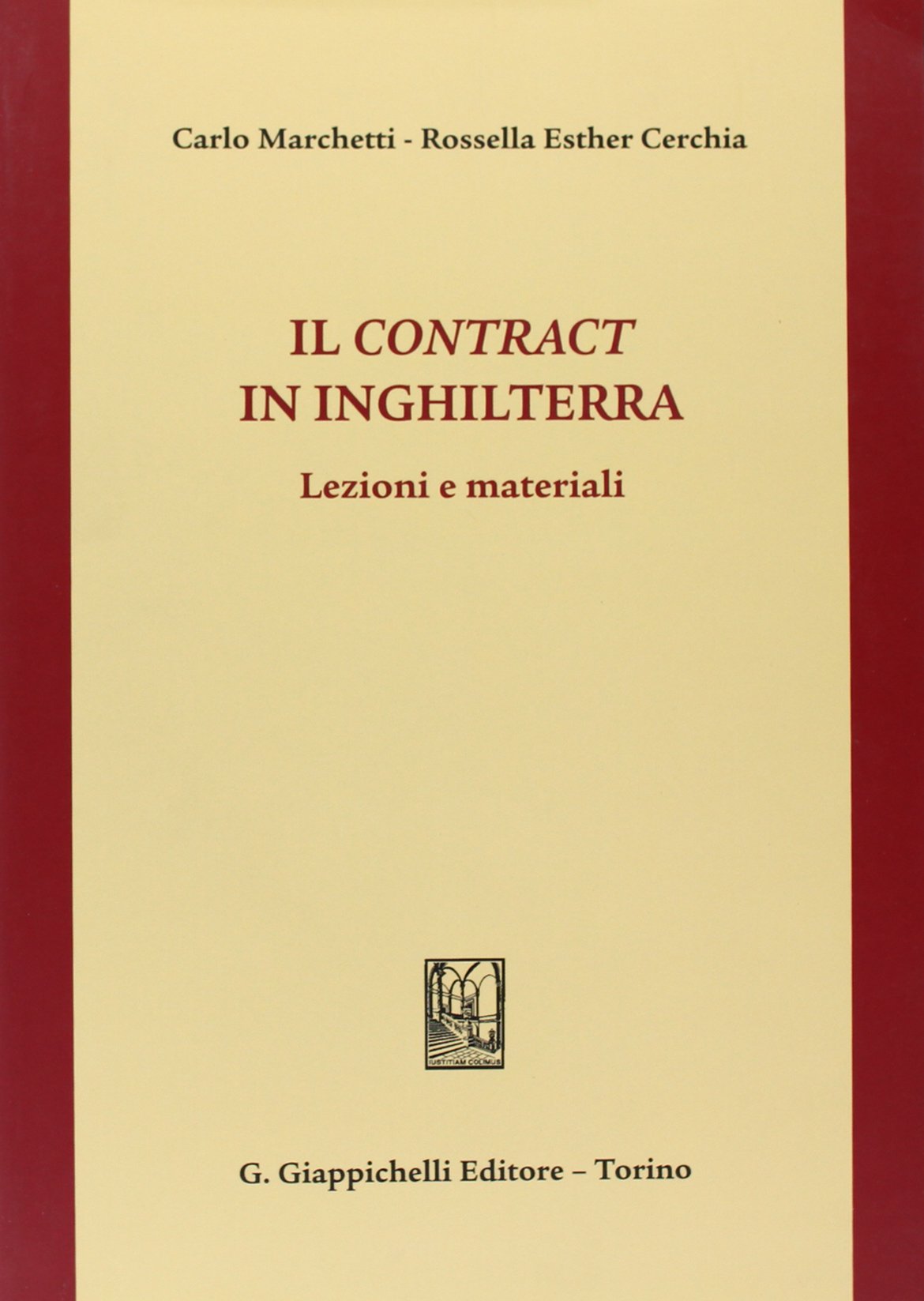 Il contract in Inghilterra. Lezioni e materiali book