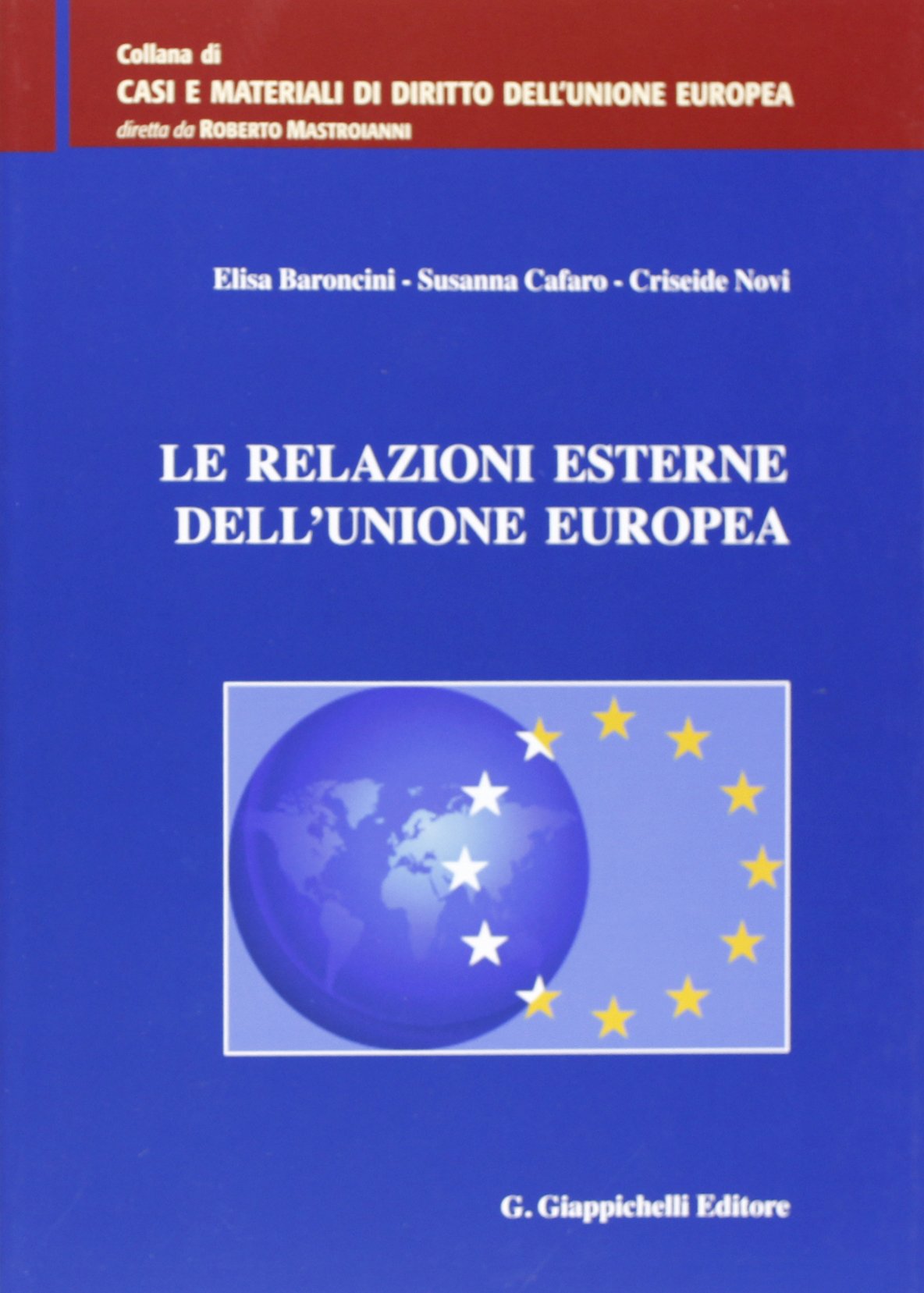 Le relazioni esterne dell'Unione europea book