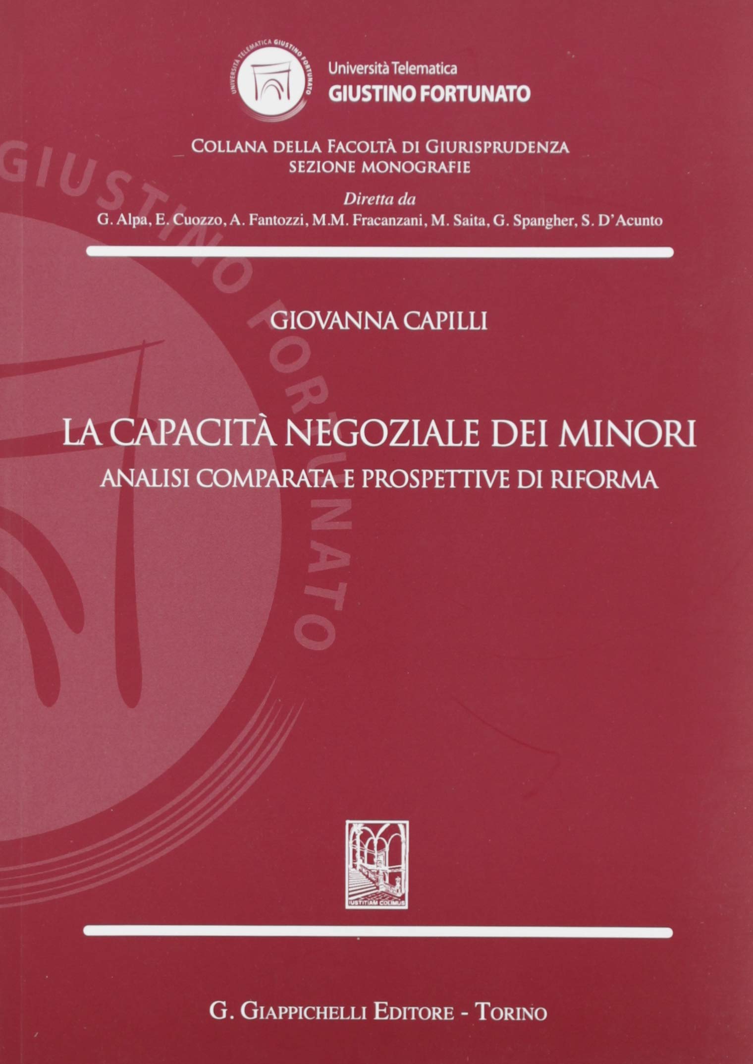 La capacità negoziale dei minori. Analisi comparata e prospettive di riforma Law