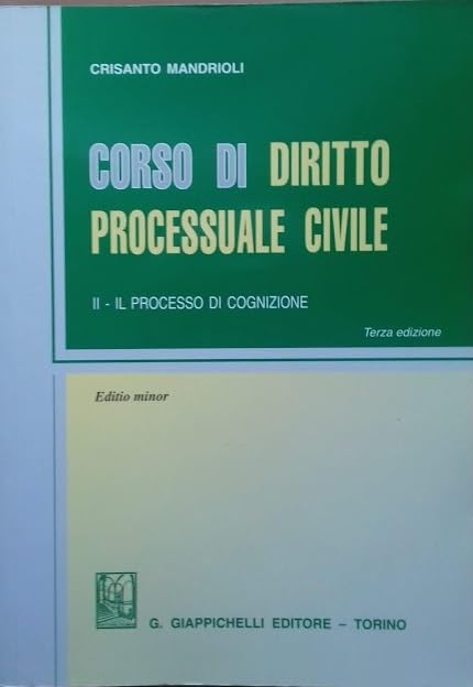 Corso di diritto processuale civile. Ediz. minore. Il processo di cognizione (Vol. 2) Law