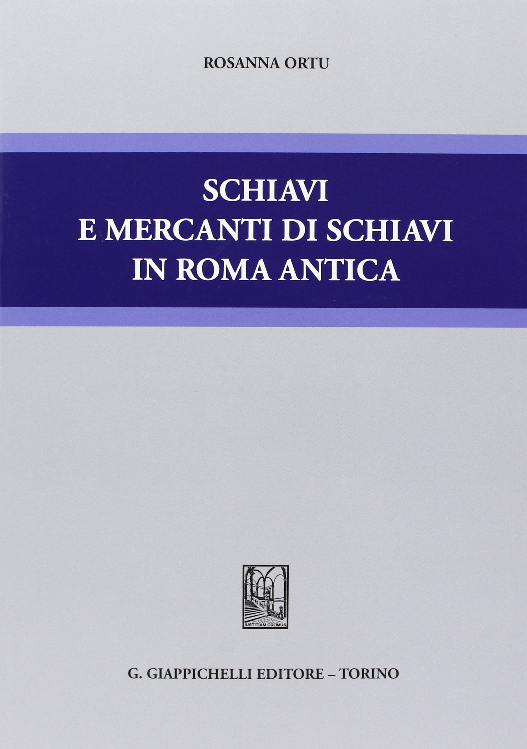 Schiavi e mercanti di schiavi in Roma antica Law
